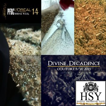 HSY to showcase a Bridal Couture Collection titled Divine Decadence at PFDC Bridal Week 14